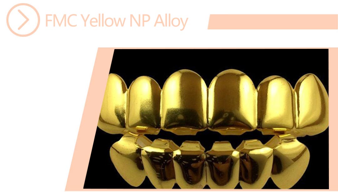 FMC Yellow NP Alloy