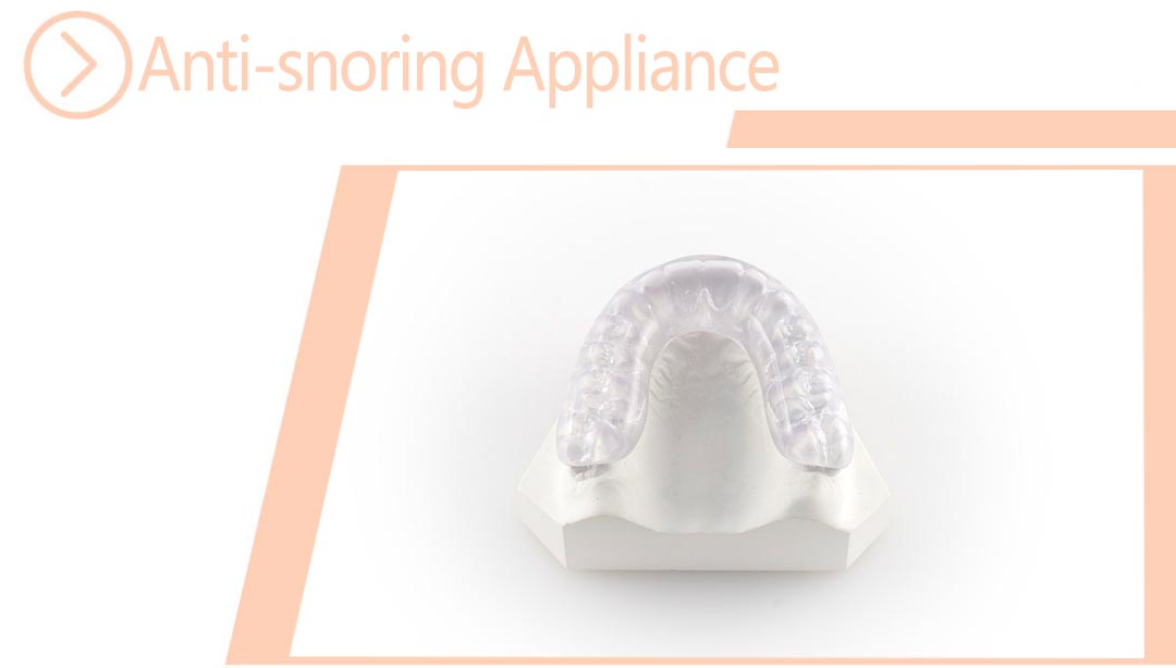 Anti-snoring Appliance